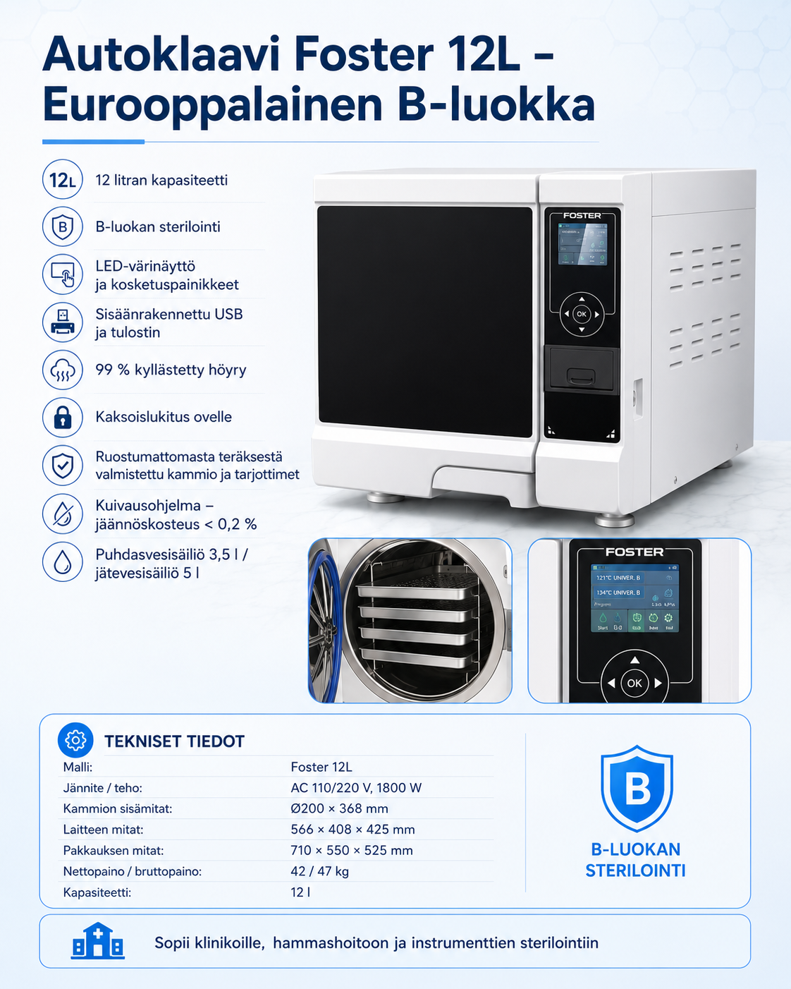 Autoklaavi Foster 12L – B-luokan sterilointiin