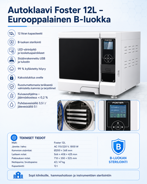 Autoklaavi Foster 12L – B-luokan sterilointiin